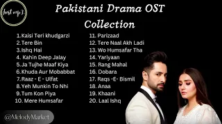 Pakistani Drama OST Collection 2023 - Top 20 OST Songs - Most Viewed Pakistani Drama OST