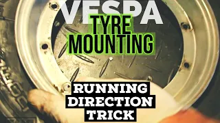 vespa TYRE mount RUNNING DIRECTION trick / bgm sport / FMPguides - Solid PASSion /