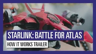 STARLINK : BATTLE FOR ATLAS HOW IT WORKS TRAILER