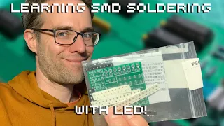 SMD Soldering Tutorial — with LEDs!