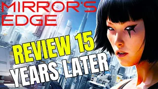 Mirror's Edge Really Is A Cult Classic (15 Year Later Review)