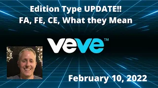 Veve Collectible Edition Types, What you need to know! FA, FE, CE what they mean!