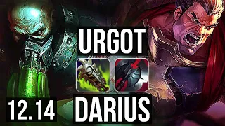 URGOT vs DARIUS (TOP) | 2.3M mastery, 7/1/1, 600+ games, Godlike | EUW Master | 12.14