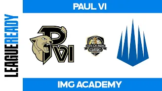 #6 Paul VI (VA) vs #11 IMG Academy (FL) - City of Palms