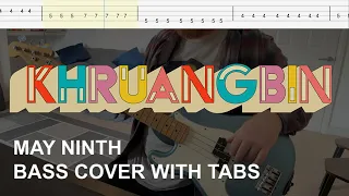 Khruangbin - May Ninth (Bass Cover with Tabs)