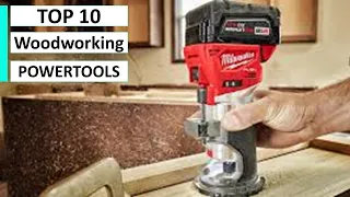 Top 10 Best PowerTools for Woodworking and Carpentry