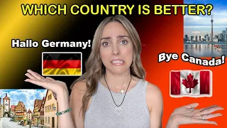 IS LIVING IN GERMANY OR CANADA BETTER?...🇩🇪🇨🇦 Immigrating to Canada vs Germany