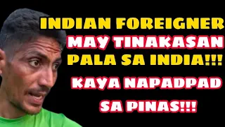 INDIAN FOREIGNER! MAY TINAKASAN PALA! | KALINGAP RAB #kalingaprab #indianforeigner #valsantos