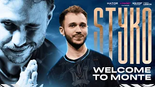 WELCOME TO MONTE, STYKO!
