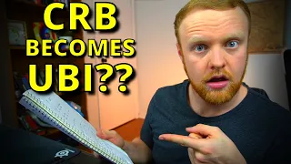 Will UBI Replace CRB? | $1200 CCB Passed, $600B Canada Credit Boost