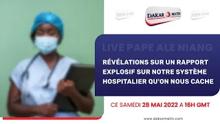 Révélations sur un rapport explosif sur notre système hospitalier et la santé