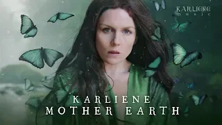 Karliene - Mother Earth