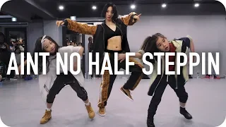 Ain't No Half Steppin - Big Daddy Kane / Lia Kim Choreography