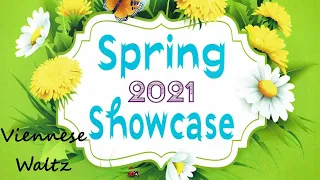 Spring Showcase 2021 - Viennese Waltz 1