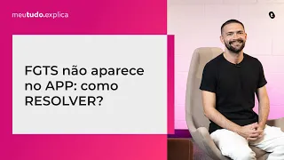 O saldo do meu FGTS não aparece no APLICATIVO: o que posso fazer para RESOLVER? 2024