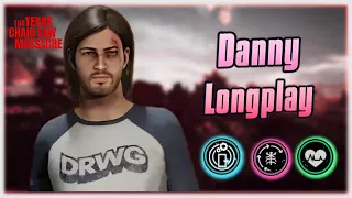 The Texas Chainsaw Massacre - New Victim "Danny" Longplay #1 VS The Family | No Commentary