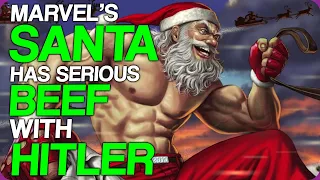 Wiki Weekends | Marvel's Santa Has Serious Beef With Hitler