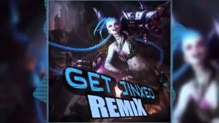 Get Jinxed Remix [Doubstep]