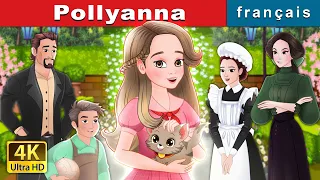 Pollyanna | Pollyanna in French | @FrenchFairyTales