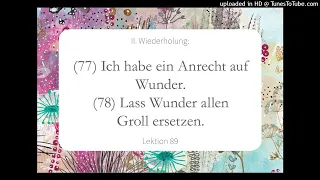 89 LEKTION 89 Ein Kurs in Wundern Lesung 2023 (online-audio-converter.com)