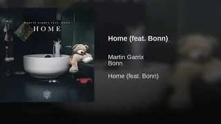 [和訳]Martin Garrix - Home ft.Bonn