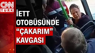 İETT otobüsünde bir kadın ile yolcular arasında "çakarım" kavgası