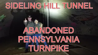 FULL EXPLORE of the Abandoned Pennsylvania Turnpike Tunnel  - Sideling Hill and its Story