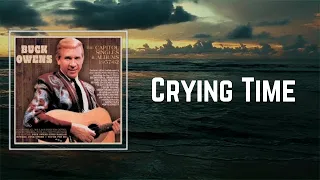 Buck Owens - Cryin Time (Lyrics) 🎵