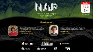 Neural Audio Plugin Competition | Livestream #1 | February 24th @ 17:00 UK