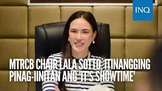 MTRCB chair Lala Sotto, itinangging pinag-iinitan ang 'It's Showtime'