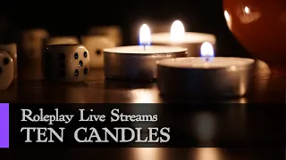 10 Candles | Roleplay Live Stream With Owlcats