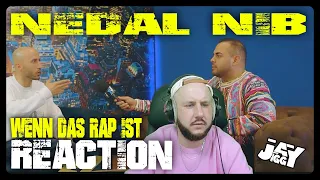 NEDAL NIB - WENN DAS RAP IST I REACTION