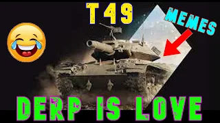 T49 Derp is Love ll Wot Console - World of Tanks Console Modern Armour