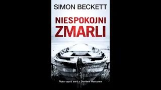 [AUDIOBOOOK] Simon Beckett - Niespokojni Zmarli [AUDIOBOOK PO POLSKU]