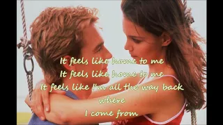 Feels like Home Chantal Kreviazuk (Dawson's Creek Soundtrack with lyrics)