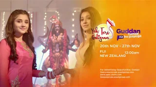 Yeh Teri Galiyaan + Guddan Tumse Na Ho Payega - Combo Promo ( 20th Nov to 27th Nov)