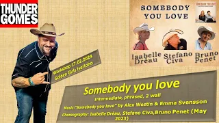 Somebody you love teach and demo Linedance