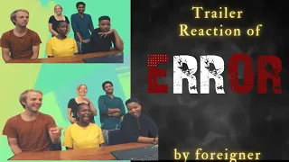 ERROR Trailor Reaction with foreigners |SHEPHER SONA| BLUE BUTTON FILMS  #error #webseries