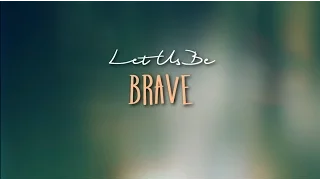 Let Us Be Brave || T e e n  W o l f
