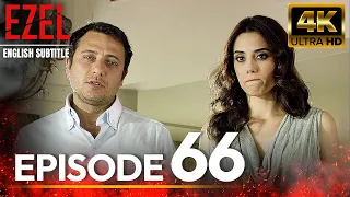 Ezel  Episode 66 | English Sub  Long Version | 4K