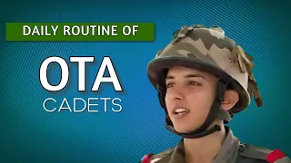 OTA Chennai | Daily routine of Cadets at OTA Chennai | Officers Training Academy