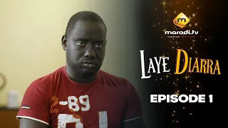 Série - Laye Diarra - Episode 1 - VOSTFR