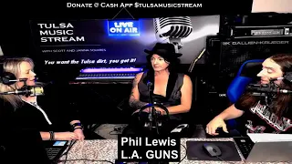 L.A. Guns - Phil Lewis Interview on Tulsa Music Stream - Episode 20