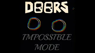 I played IMPOSSIBLE DOORS... is it really impossible?