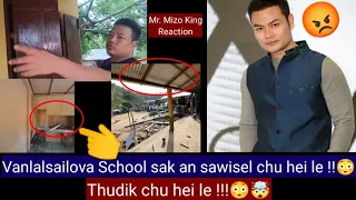 Vanlalsailova School sak an Complaint luai luai kha hei le !!🤯 Thudik hriat a ni ta !!😳 ( REACTION )