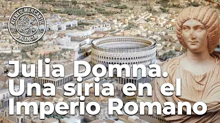 Julia Domna: Una siria en el Imperio Romano | Pedro David Conesa Navarro