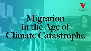 Migration in the Age of Climate Catastrophe