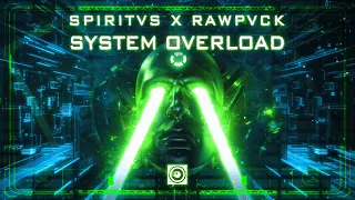 RAWPVCK & Spiritvs - System Overload (Official Video Clip)