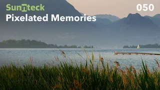 Sunnteck - Pixelated Memories 050