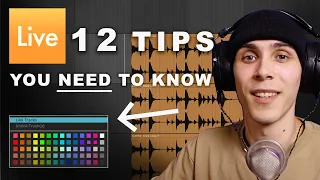 Ableton Live - 12 Tips You Need To Know